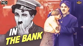 Charlie in the Bank - Comedy Movie | HD | Charlie Chaplin Ben Turpin, Charlotte Mineau.