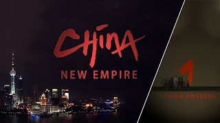 China: New Empire - China Awakens Trailer