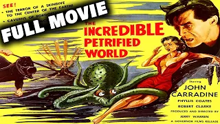 THE INCREDIBLE PETRIFIED WORLD (1959) | John Carradine | Full Length Adventure Movie | English