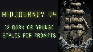 12 Dark or grunge styles and aesthetics for prompting in Midjourney