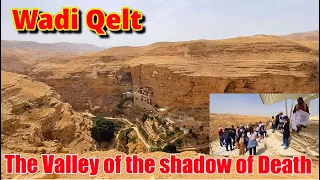 The Valley of the shadow of Death, the main road from Jerusalem to Jericho in ancient times….