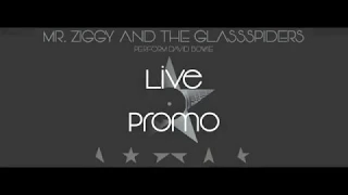 Promo live - Mr. Ziggy and the GlassSpiders (David Bowie International Tribute)