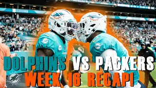 Green Bay Packers Vs Miami Dolphins Week 16 Recap!