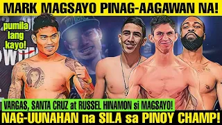 🥊PUMILA KAYO! MARK MAGNIFICO MAGSAYO, PINAG-AAGAWAN ni REY VARGAS, LEO SANTA CRUZ at GARY RUSSELL JR