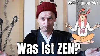 Was ist Zen? | #Häppchen 998