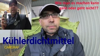 Kühlerdichtmittel - Gut oder Schlecht ? - Anwendung - Erfahrung - wie kann man es machen?!