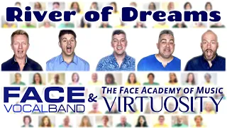 River of Dreams by Billy Joel (Face Vocal Band + Virtuosity Cover)