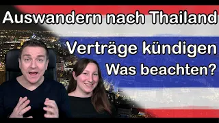 Auswandern nach Thailand: Verträge kündigen [Das musst Du beachten!]