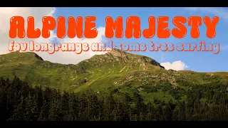 Alpine Majesty | Long Range FPV Cinematic Oner