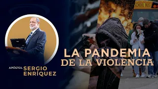 El Reloj de Dios - La Pandemia de la Violencia - Episodio 27 - 05 de marzo de 2023