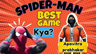 I became Indian SPIDER MAN aka 'Apavitra Prabhakar' !