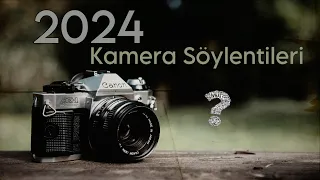 2024 Kamera Söylentileri