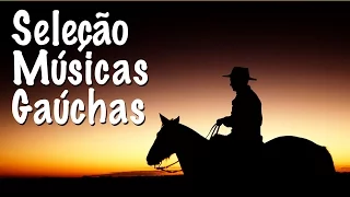 Seleção de Músicas Gaúchas