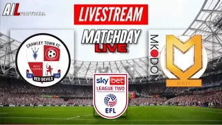 CRAWLEY TOWN vs MK DONS Live Stream Football Match EFL LEAGUE TWO PLAYOFF SEMI FINAL Coverage Free