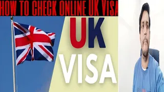 How To online check Uk visa | UK Visa kaise check Karen | Uk Visa check online