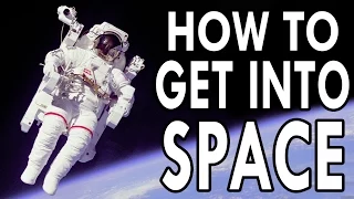 How to Get Into Space - EPIC HOW TO