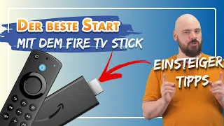 📺 Fire TV Stick Einsteiger Tipps - So startest du richtig!