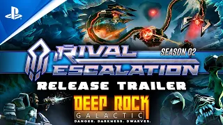 Deep Rock Galactic - Season 02 Launch Trailer | PS5 & PS4 Games