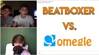 BEATBOXING ON OMEGLE