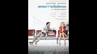 film " Amour et turbulences " film romantique complet en français