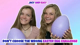 Don't Choose the Wrong Easter Egg Challenge ~ Jacy and Kacy