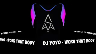 Dj Yoyo - Work That Body | Remix | Dj colok mata | Dj Viral Tiktok | Dj Nico