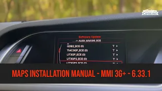 👉  Audi maps update - 6.33.1 Europe - MMI 3G Plus & MMI 3G High.