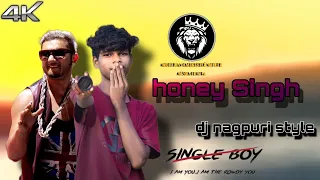 honey Singh//dj nagpuri style Hindi rap songs//x//*// b.         .       .          .          .