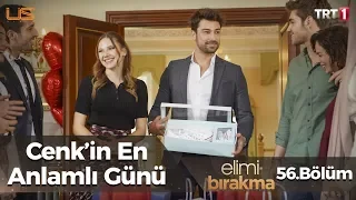 Cenk’in en anlamlı günü… - Elimi Bırakma 56. Bölüm