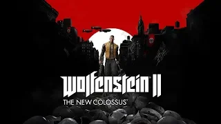 WOLFENSTEIN 2: THE NEW COLOSSUS – Full Gameplay Walkthrough (No Commentary) 1080p HD part 1