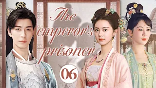 【ENG SUB】The emperor's prisoner EP06 | Couples bound by love and hate | Chen Xingxu/ Zhao Jinmai