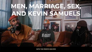 Men, Sex, and Kevin Samuels