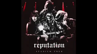 This Is Why We Can't Have Nice Things(Reputation Tour instrumental/Karaoke)Snippet