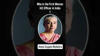 Who Is The First Women IAS Officer In India? #shorts #ytshorts #youtubeshorts