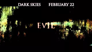 Dark Skies - 'Evil Is Coming' TV Spot - Dimension Films