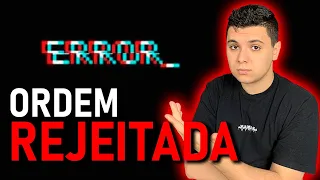 NÃO CONSIGO COMPRAR UMA AÇÃO | ORDEM DE COMPRA DE AÇÃO REJEITADA - O QUE FAZER?