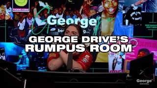 George Drive's Rumpus Room Episode 2