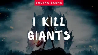 I Kill Giants Ending | We are stronger than we think (Emotional Movie clips)