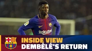 [BEHIND THE SCENES] Dembélé's return to action after 110 days