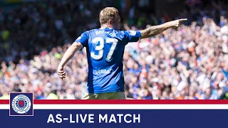 ASLIVE | Rangers v Celtic | 12 May 2019