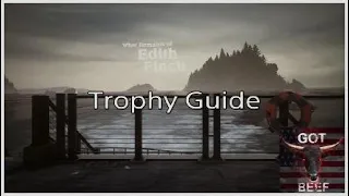 What Remains of Edith Finch - Platinum Trophy Guide