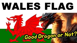 Legend of Wales Flag : Why Red Dragon!?