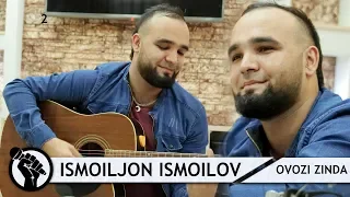 Исмоилчон Исмоилов 700 теги авгон бо овози зинда  Ismoiljon ismoilov