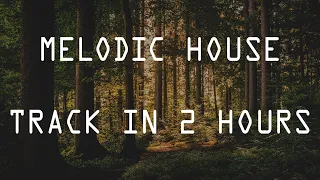 Producing Melodic House Track Like Anjunadeep in 2 Hours [Stock Ableton Plugins ONLY]