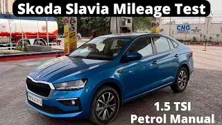 Skoda Slavia Mileage Test | कितना देती है? | 1.5 TSI | Petrol | Manual | Slavia 1.5 ltr Mileage Run