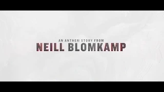 Anthem Conviction Live Action Teaser by Neill Blomkamp