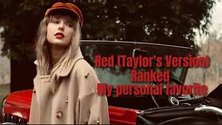Taylor Swift - Red (Taylor's Version) Ranked | My personal favorites