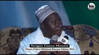 Wakhtane Serigne Ganna Messeré Thiante Dahira Miftahoul Khouyor 2016