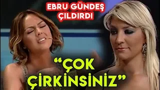 EBRU GÜNDEŞ SİNİR KRİZİ GEÇİRDİ YARIŞMACIYI YERDEN YERE VURDU