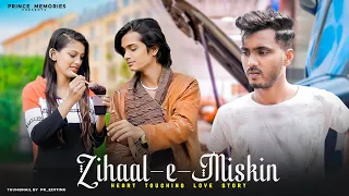 Zihaal e Miskin | Sad Love Story | Vishal Mishra, Shreya Ghoshal | Prince Memories | Hindi Sad Song